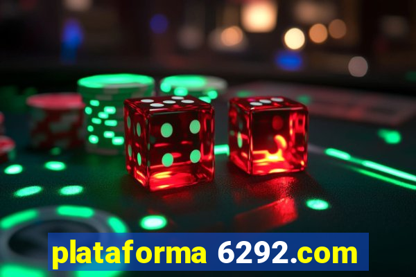 plataforma 6292.com